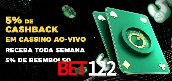 Promoções do cassino ao Vivo bet122